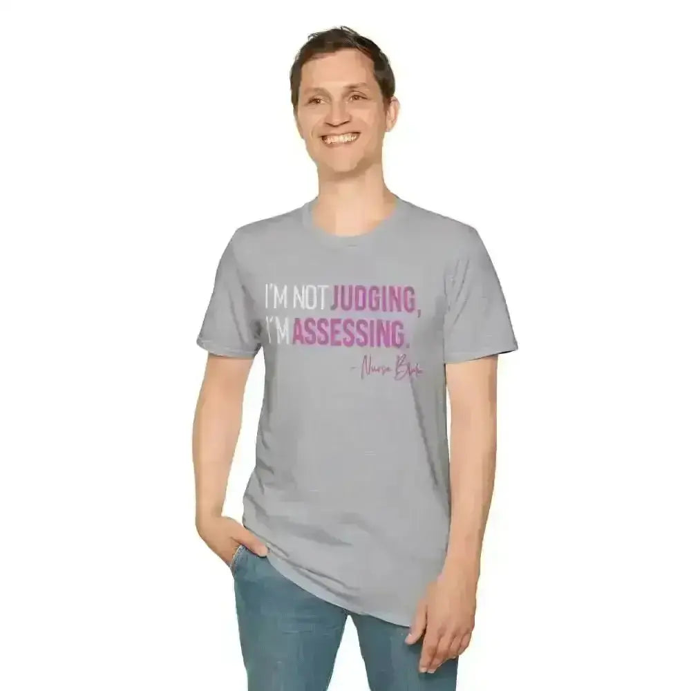 Assessing Not Judging Healthcare Shirt - Nurse Gift - EMT CNA Mental Health Tee - Medical Student Humor - Gildan 64000 - InkRevive Supply Co.
