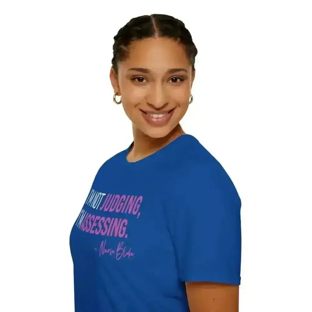 Assessing Not Judging Healthcare Shirt - Nurse Gift - EMT CNA Mental Health Tee - Medical Student Humor - Gildan 64000.