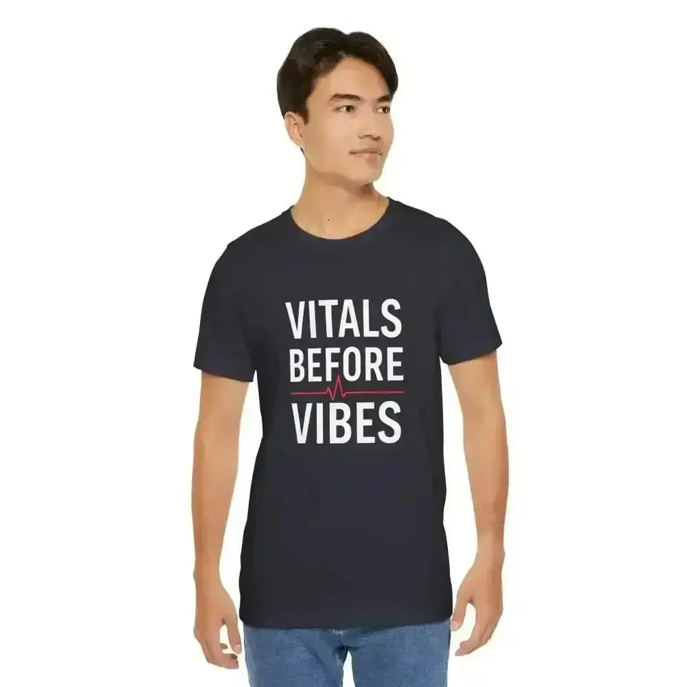 Vitals Before Vibes Healthcare T-Shirts - InkRevive Supply Co.