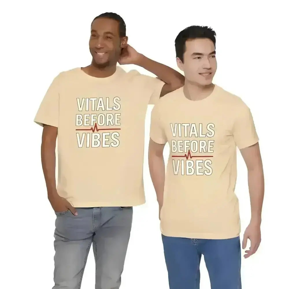 Vitals Before Vibes Healthcare T-Shirts - InkRevive Supply Co.