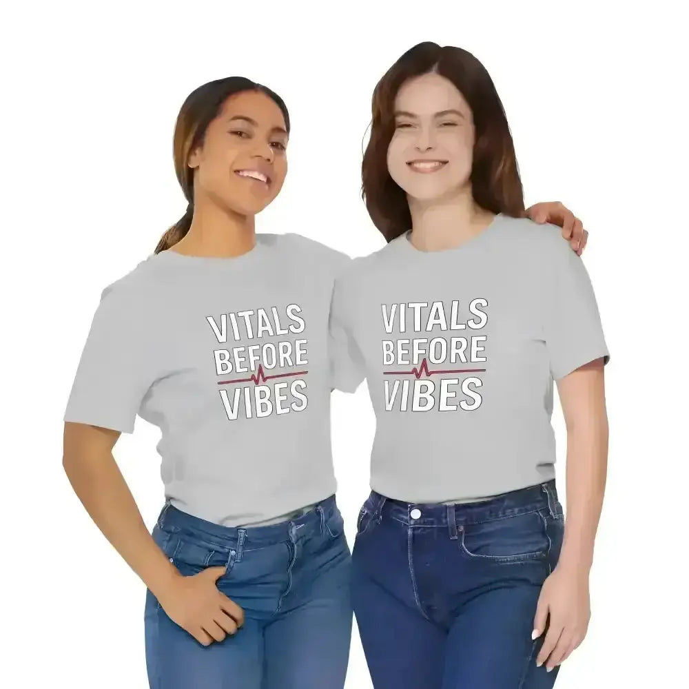 Vitals Before Vibes Healthcare T-Shirts - InkRevive Supply Co.