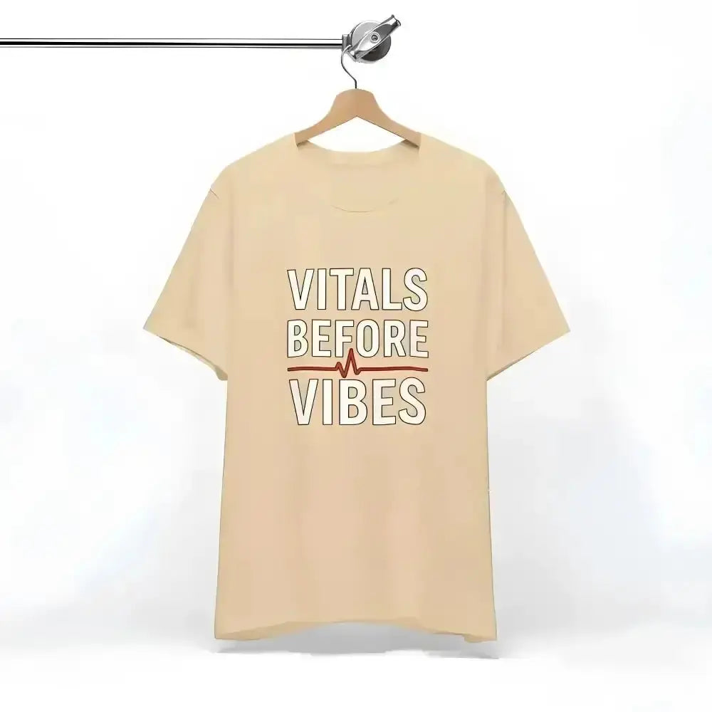 Vitals Before Vibes Healthcare T-Shirts - InkRevive Supply Co.